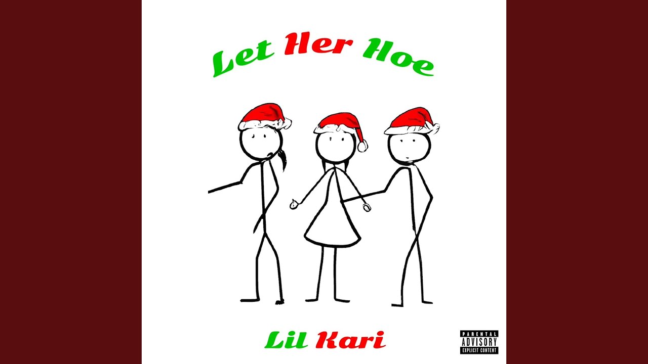 Let Her Hoe