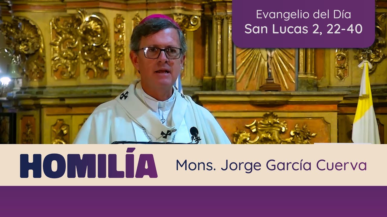 Homilía Mons. Jorge García Cuerva: Fiesta de la Sagrada Familia. 31 de diciembre de 2023.