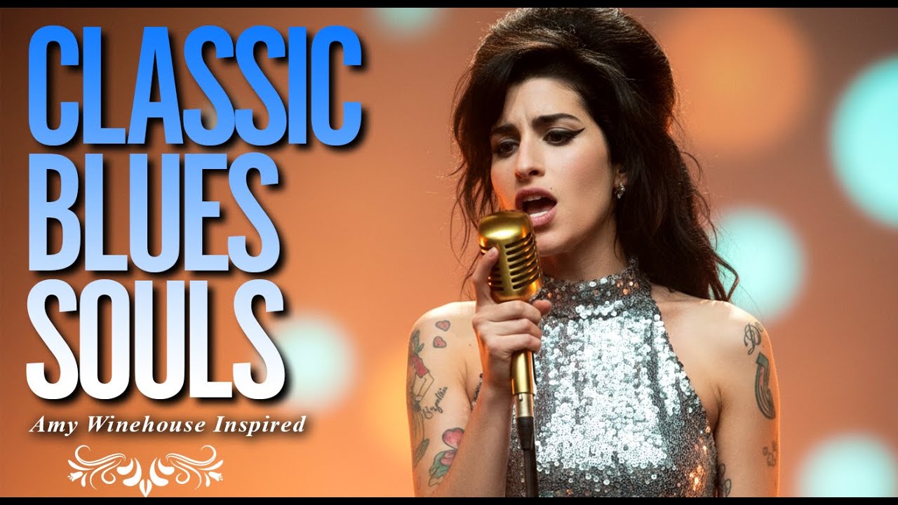 Classic Blues Amy Winehouse-Inspired Music Playlist 2026 | Full Album Songs of Love
