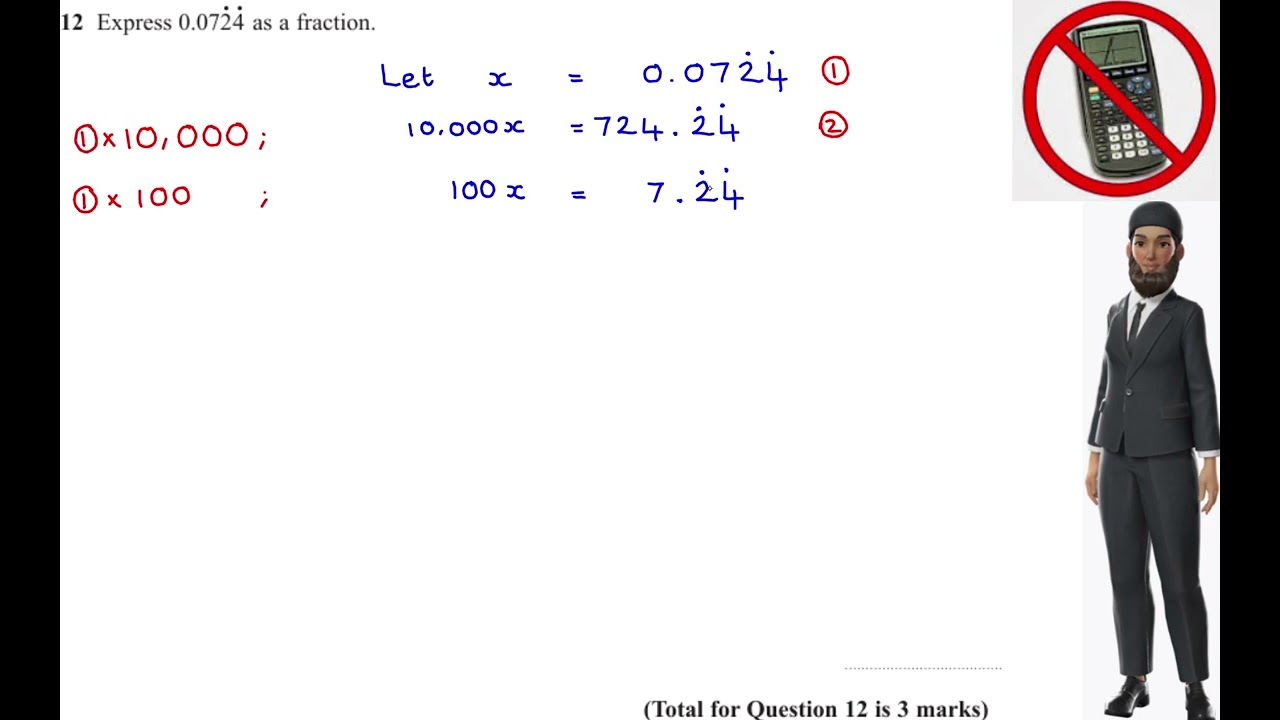 2025 Nov H P1 Q12) Convert a Recurring Decimal to a Fraction