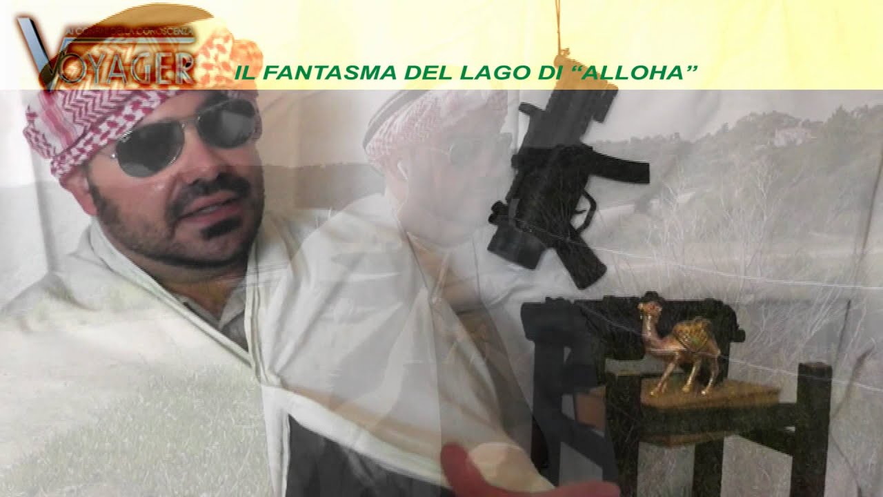 Voyager  - Il Fantasma del lago di Alloha -  Olbia