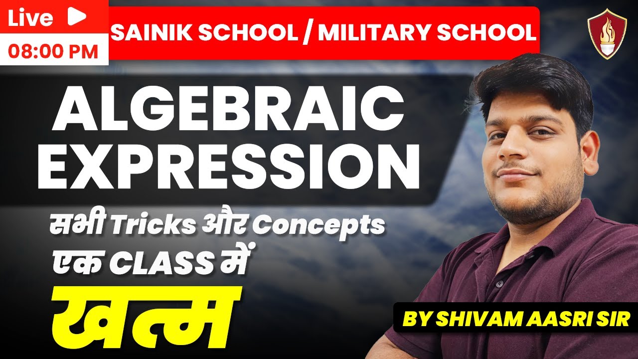 Algebraic Expressions and Identities | Math Marathon Class Sainik School | Sukhoi Academy Maths