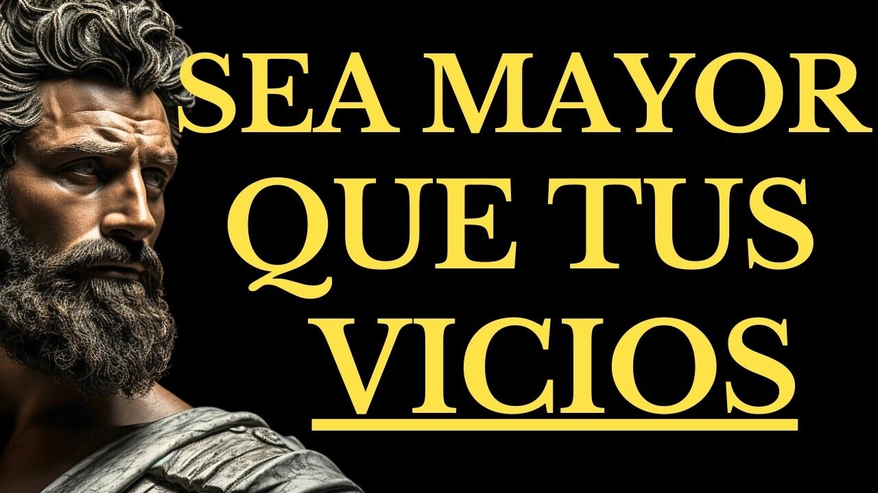 LOS SECRETOS ESTOICOS para PODER SUPERAR tus ADICCIONES y RECUPERAR TU PODER INTERIOR  ESTOICISMO