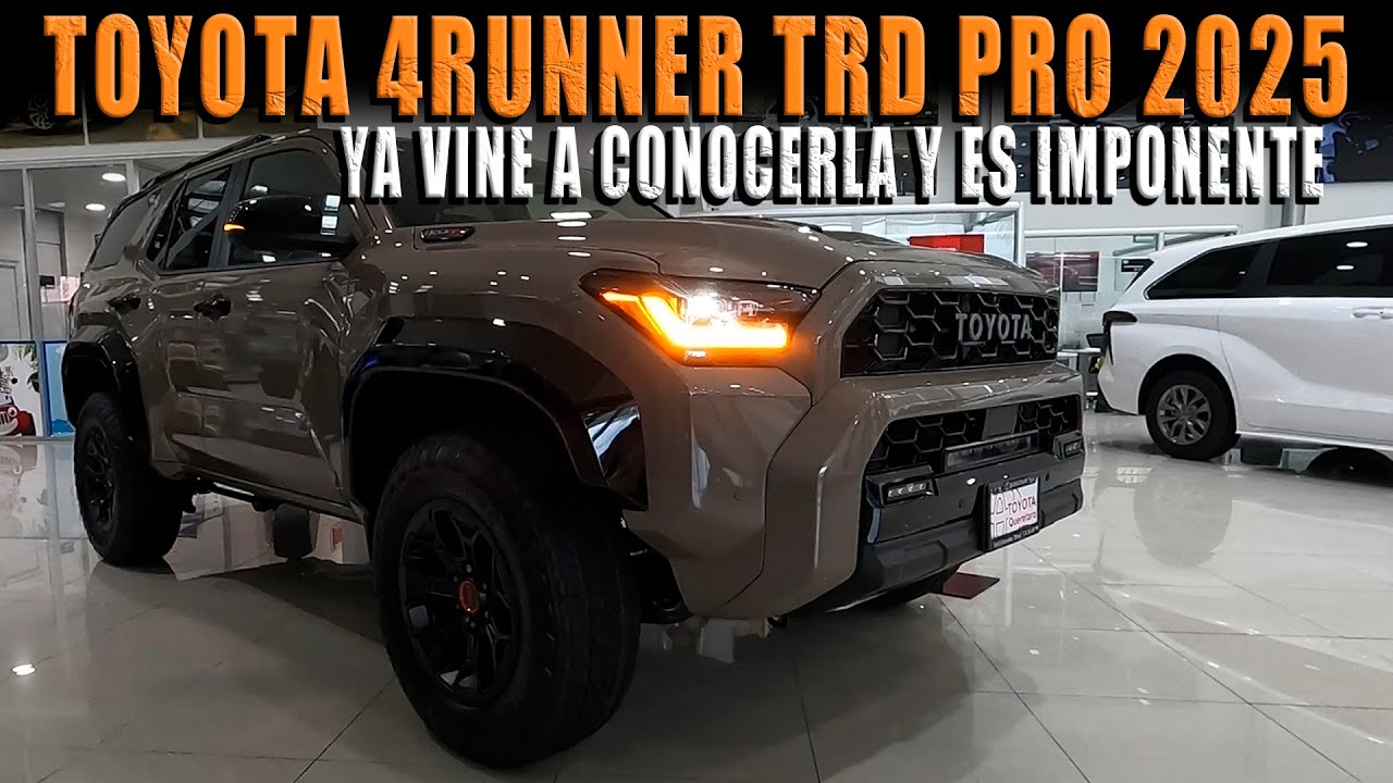 TOYOTA 4RUNNER TRD PRO 2025 🔴 YA LA CONOCÍ TE CUENTO TODO