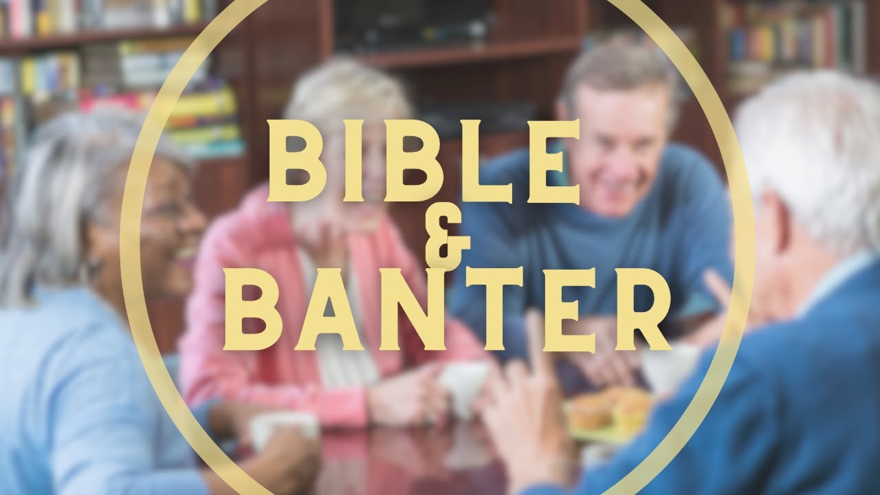 Bible and Banter | 2 Peter 1