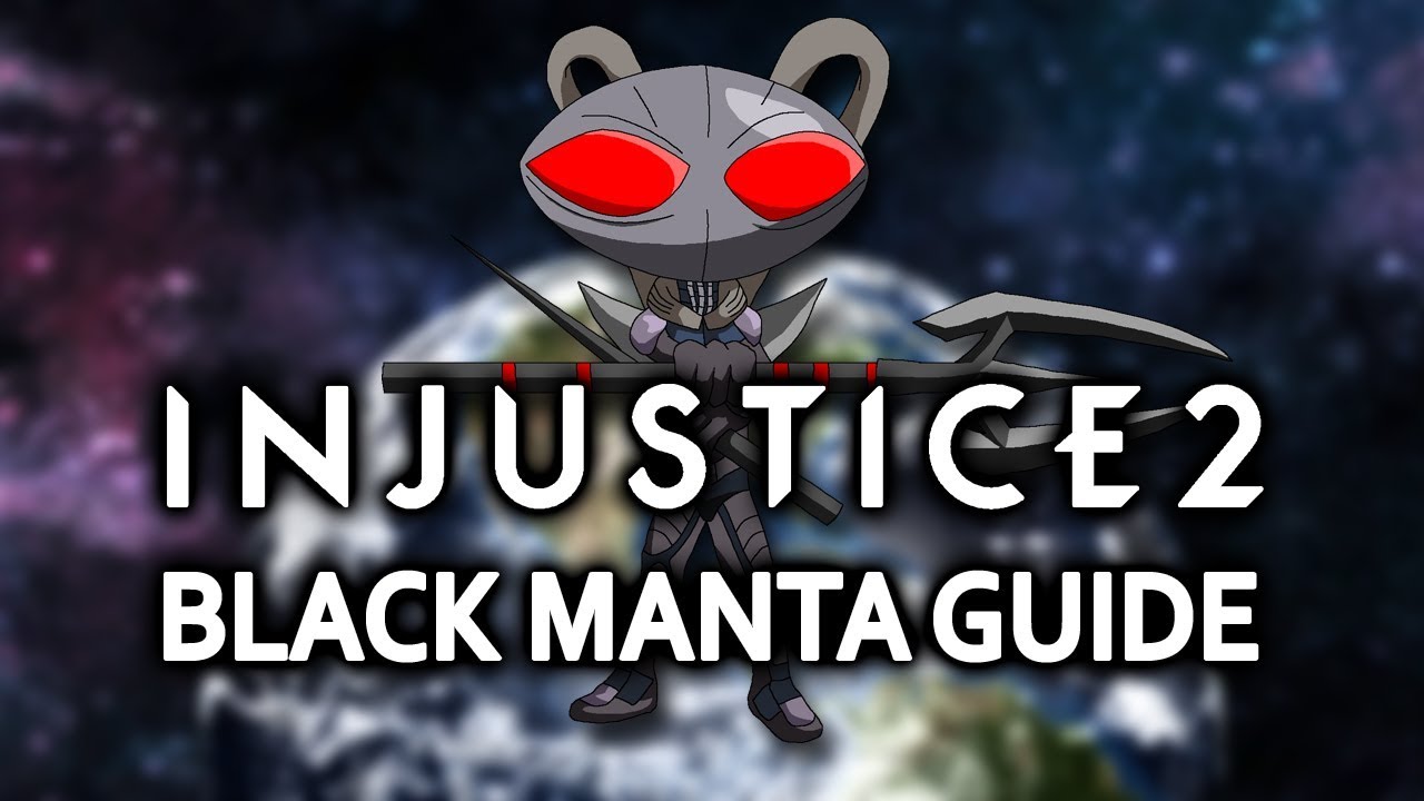 Injustice 2 - Black Manta Tutorial (Combo and Strategy Guide)