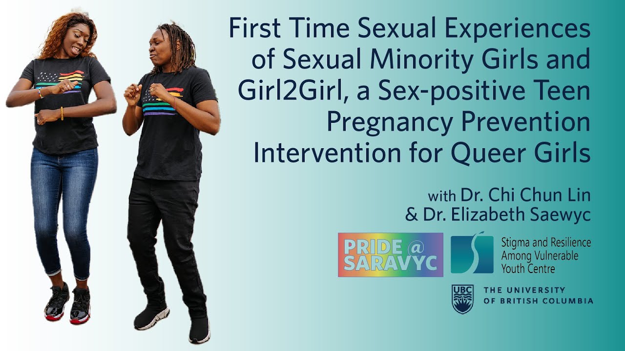 Pride @ SARAVYC Part 2: First Time Sexual Exps of Girls & Girl2Girl Queer Teen Pregnancy Prevention