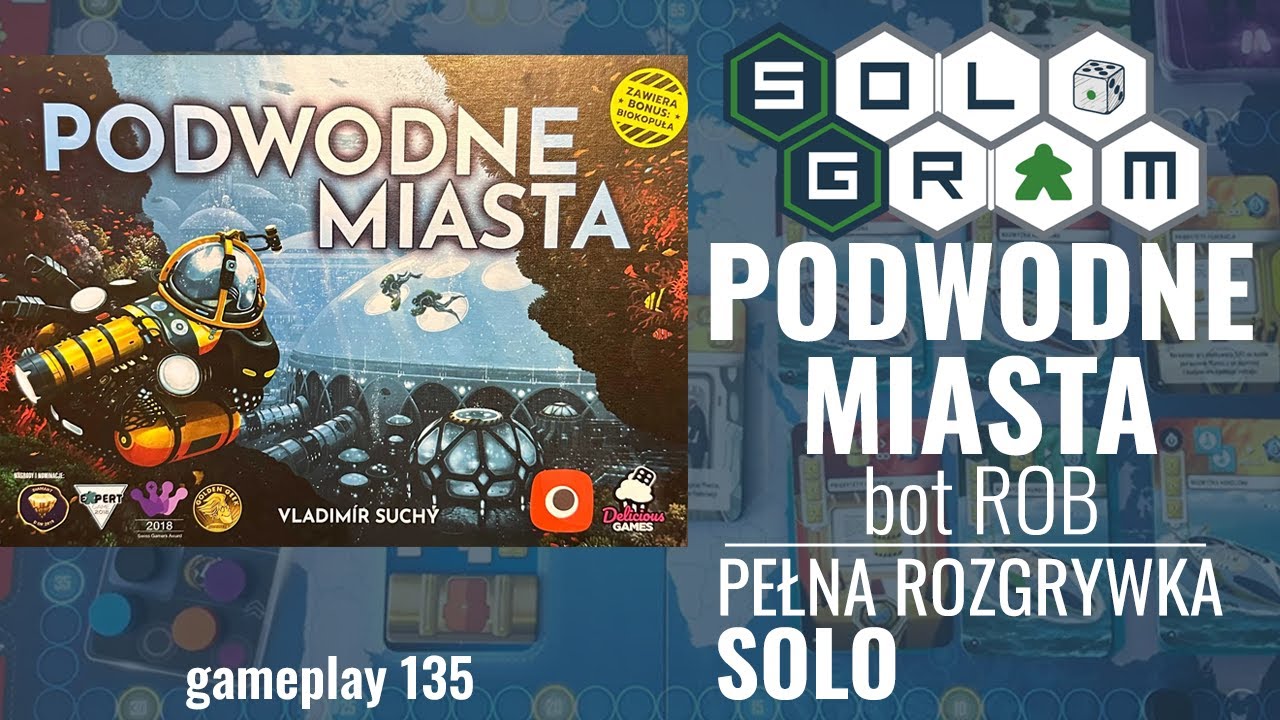 Podwodne miasta | pełna rozgrywka solo | zasady gry | fanowska automa Rob McDyver | gameplay 135