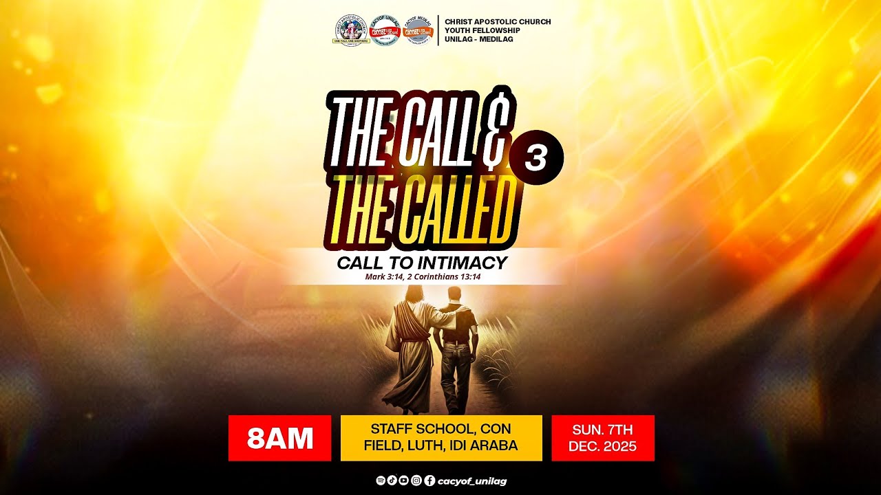 THE CALL AND THE CALLED (3): CALL TO INTIMACY