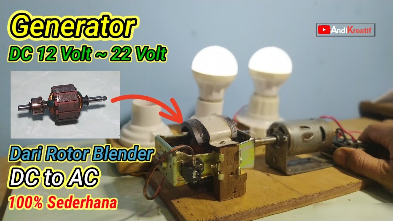 Membuat generator listrik sederhana dari dinamo blender