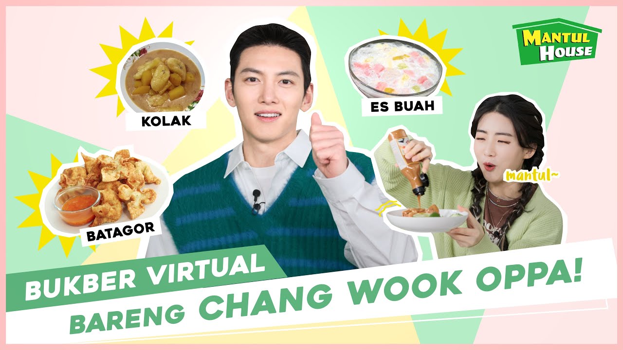 [Ep. 3] BERBUKALAH DENGAN YANG MANIS! AYO TAKJILAN BARENG JI CHANG WOOK