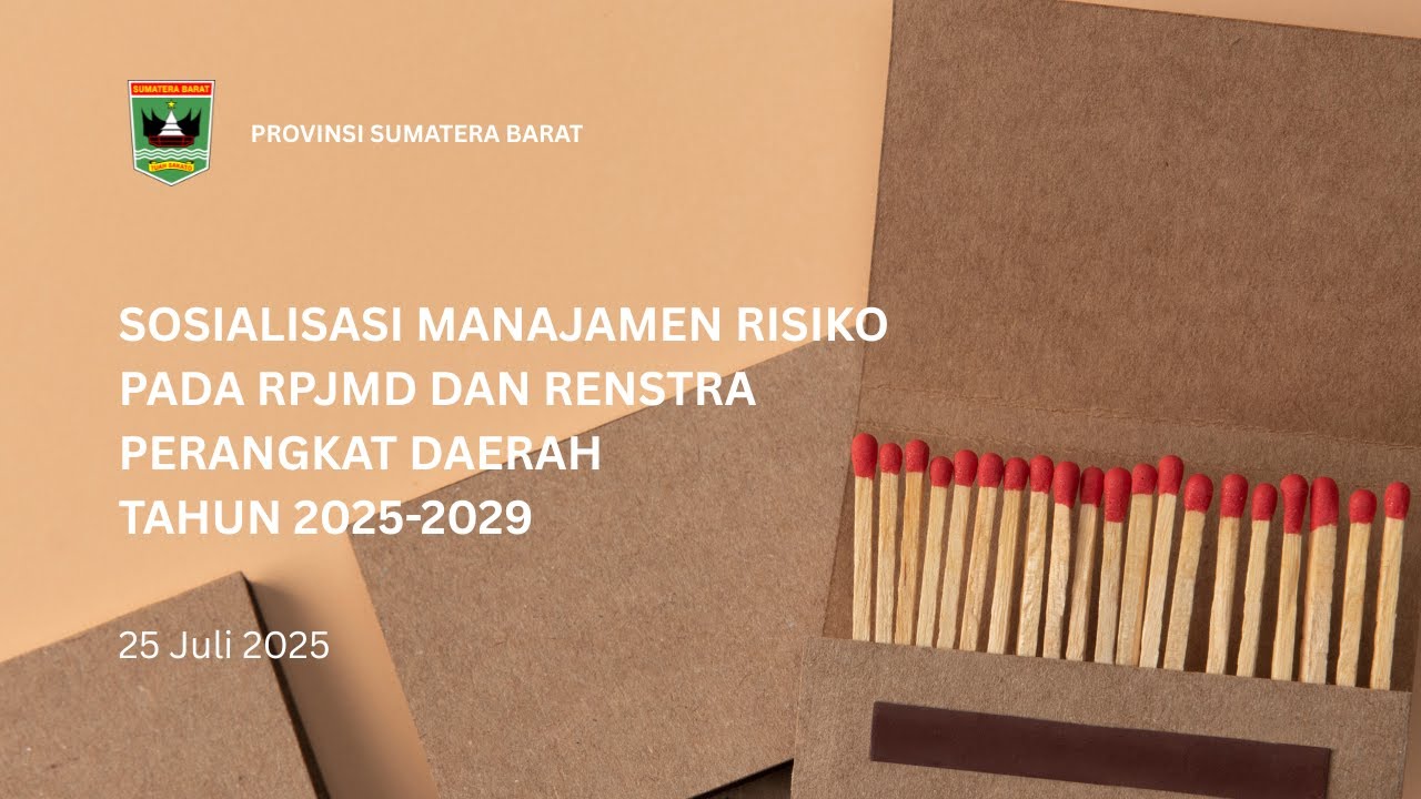 Sosialisasi Manajemen Risiko pada RPJMD dan Renstra Perangkat Daerah Tahun 2025 - 2029