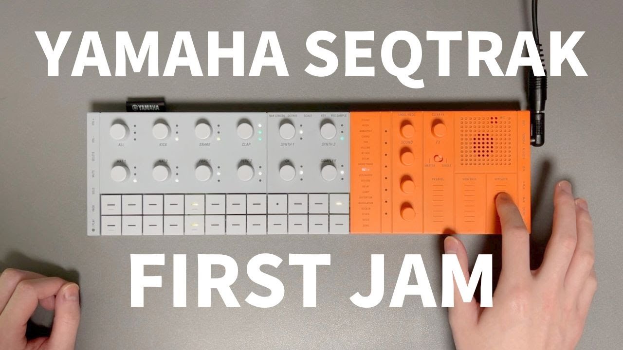 YAMAHA SEQTRAK | FIRST JAM | DAWLESS | マシンライブ