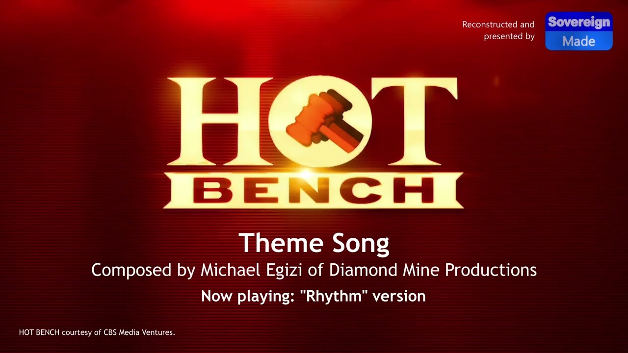 Hot Bench Theme Song (2014) - All Variants! | Reconstructed Audio | SovereignMade