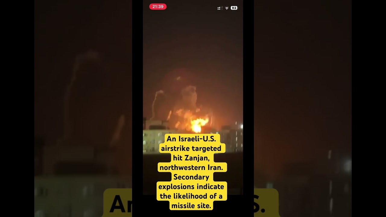 An Israeli-U.S. airstrike targeted hit Zanjan, northwestern Iran. Secondary explosions indicate