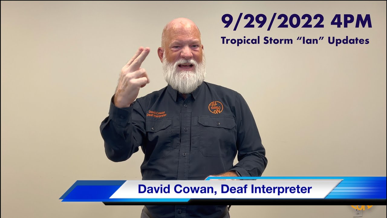 9/29/2022 4PM Tropical Storm Ian Updates in ASL from All Hands On and GEMA