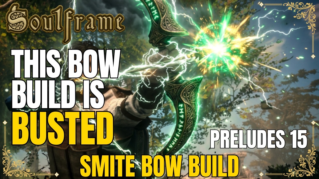 Сборка для сломанного лука - Прелюдии Soulframe 15 - Сборка лука для Smite