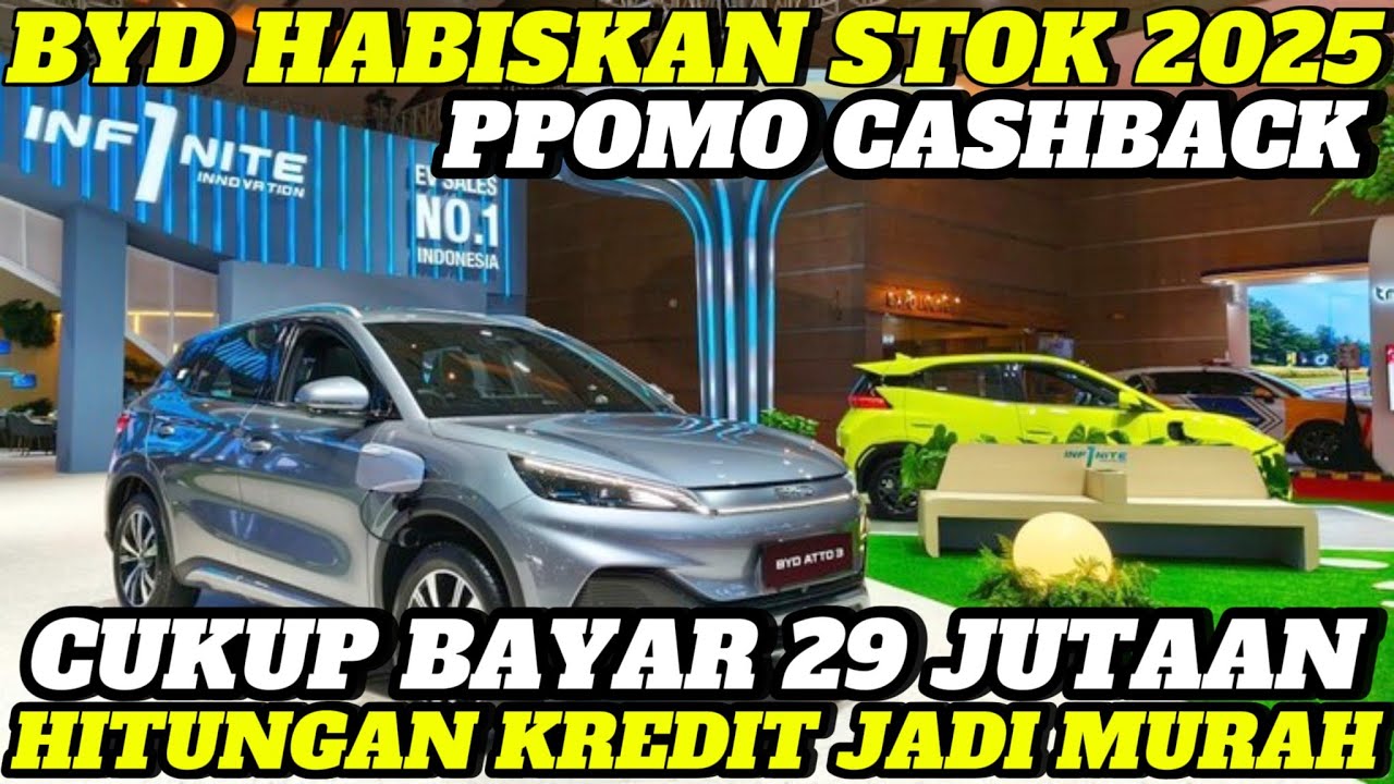 BYD PROMO BESAR BESARAN‼️Di Jual Lebih Murah, Cukup Bayar 29 juta.. 