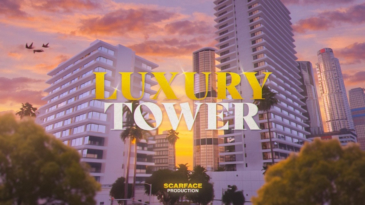 [FIVEM MAP] Luxury Tower