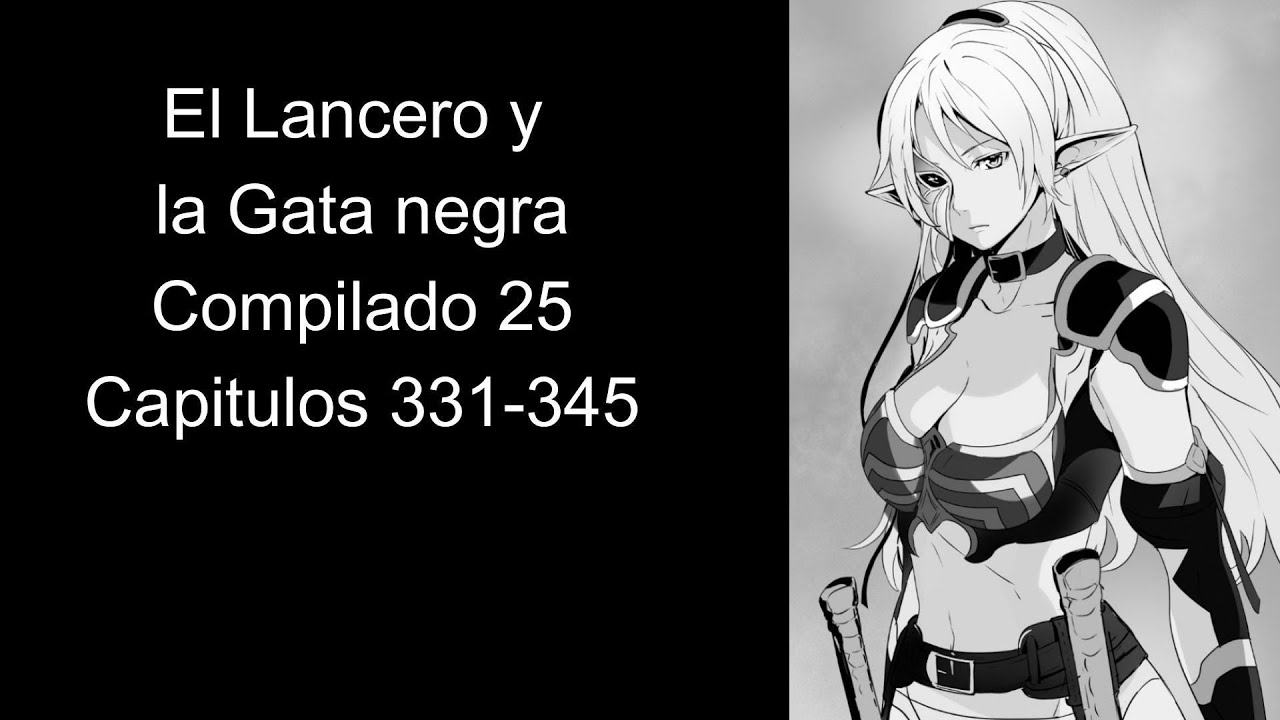 El lancero y la Gata negra 25