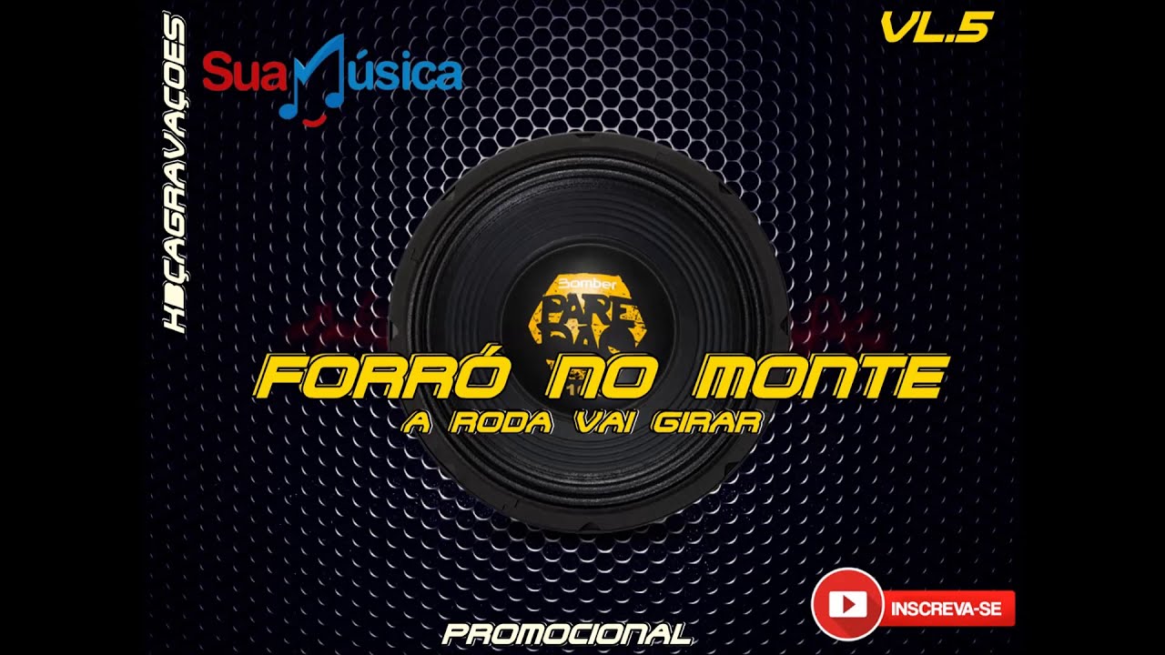 FORRÓ NO MONTE VL 05. A PEGADA DO VAQUEIRO ABENÇOADO 2019