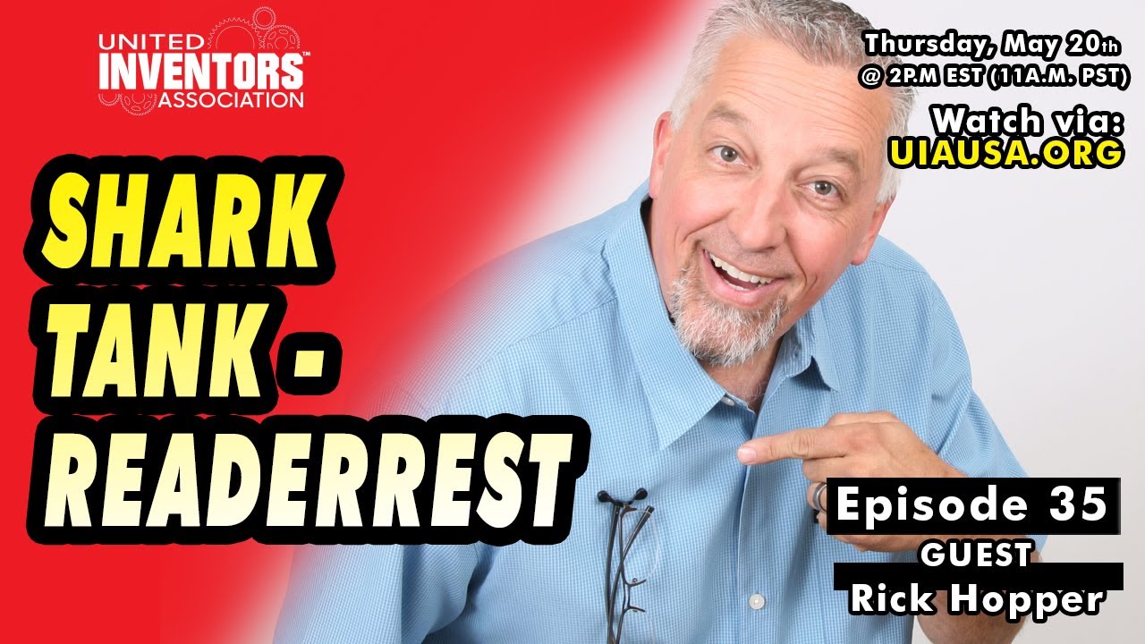 Product Development: Rick Hopper on Shark Tank about the ReaderRest!