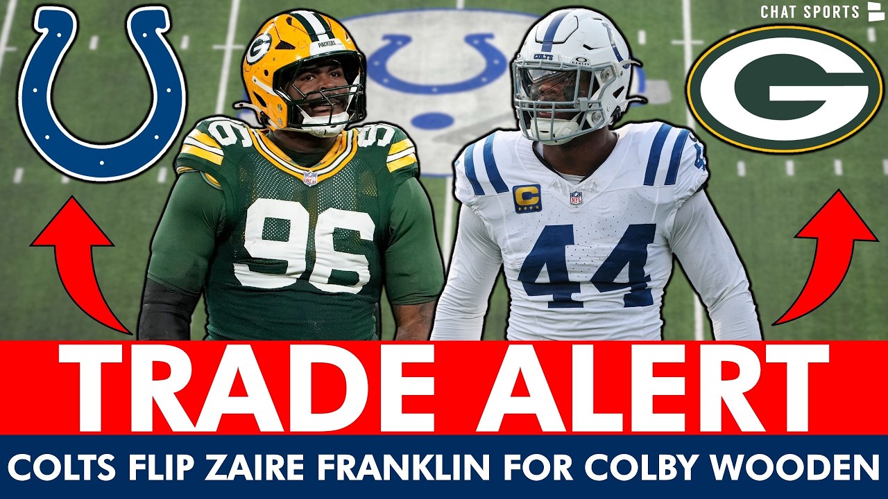 🚨 Indianapolis Colts TRADE Zaire Franklin To Green Bay Packers For Colby Wooden | Colts News