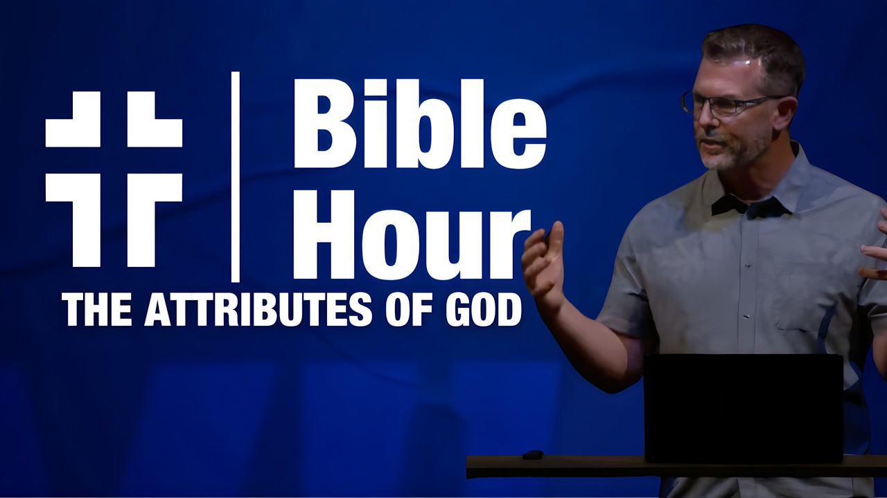 Bible Hour | The Attributes of God: The Glory of God | Dave Jordan