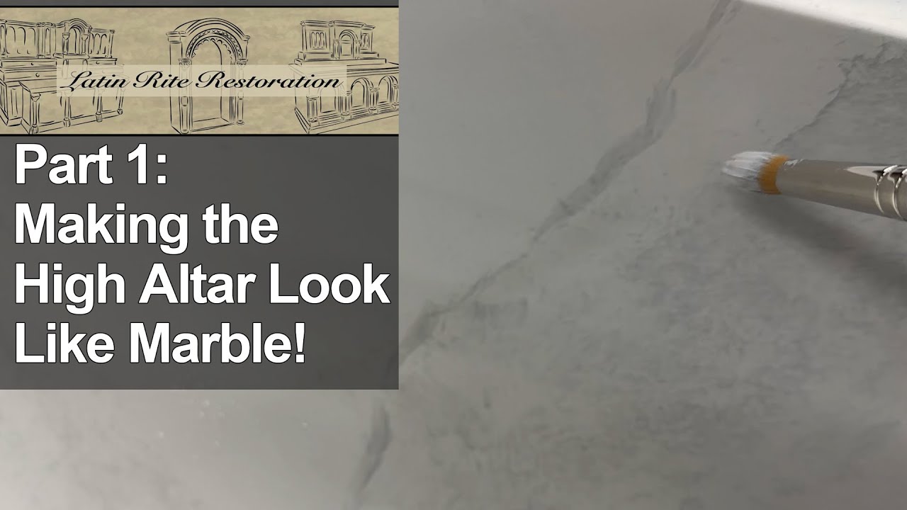 Part1: Making the High Altar Look Like Marble