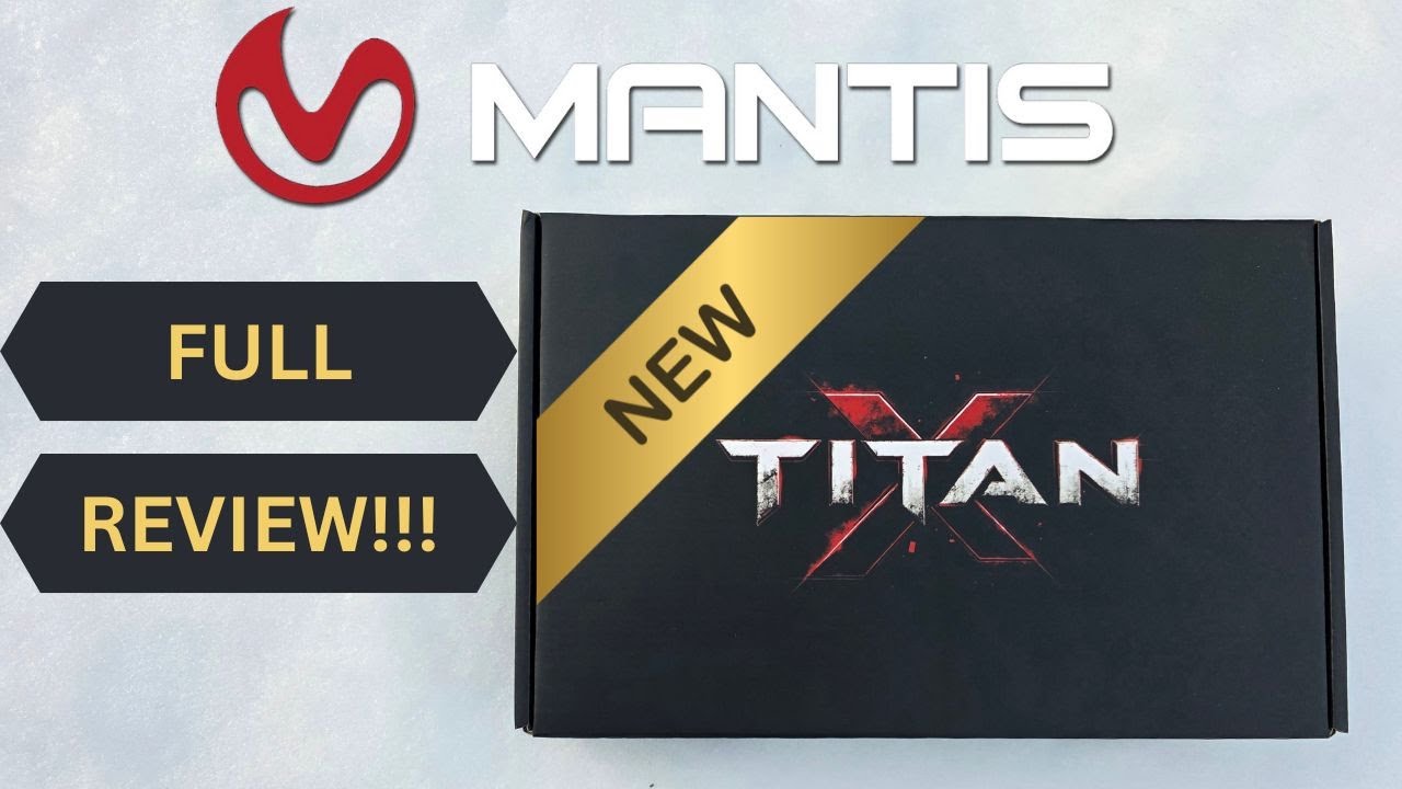 Обзор Titan X / Лучший продукт Mantis на данный момент?!?