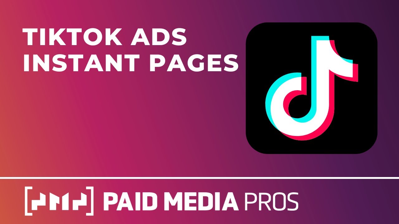 TikTok Instant Pages