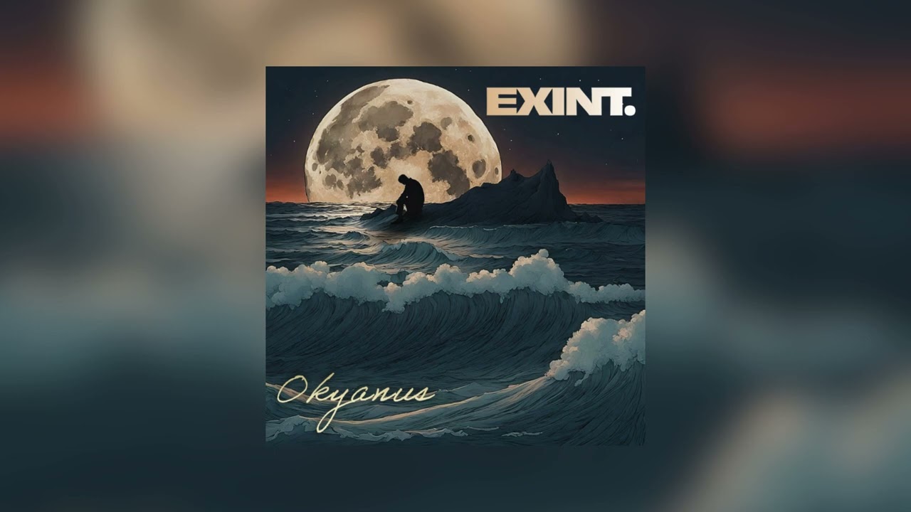 Exint - Okyanus (Official Audio)