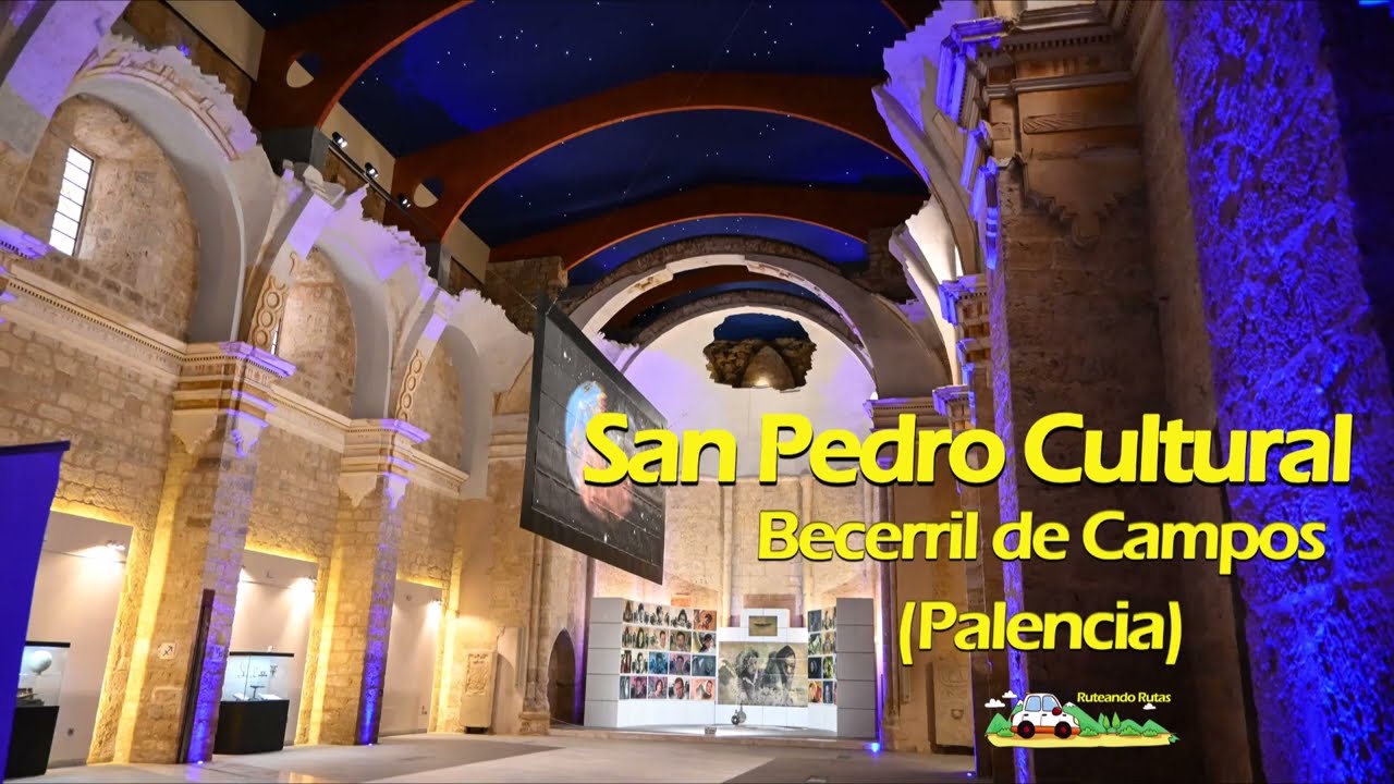 San Pedro Cultural, la Iglesia de las estrellas en Becerril de Campos (Palencia)