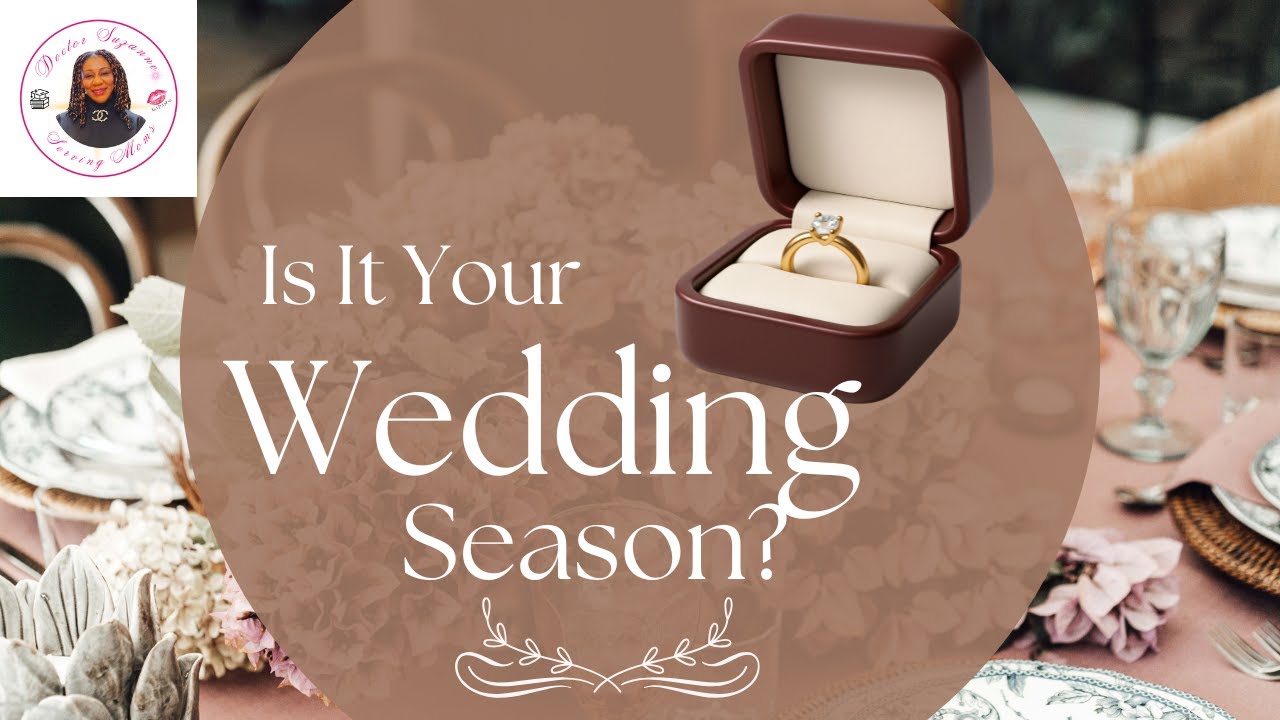 Are You In Your Wedding Season?