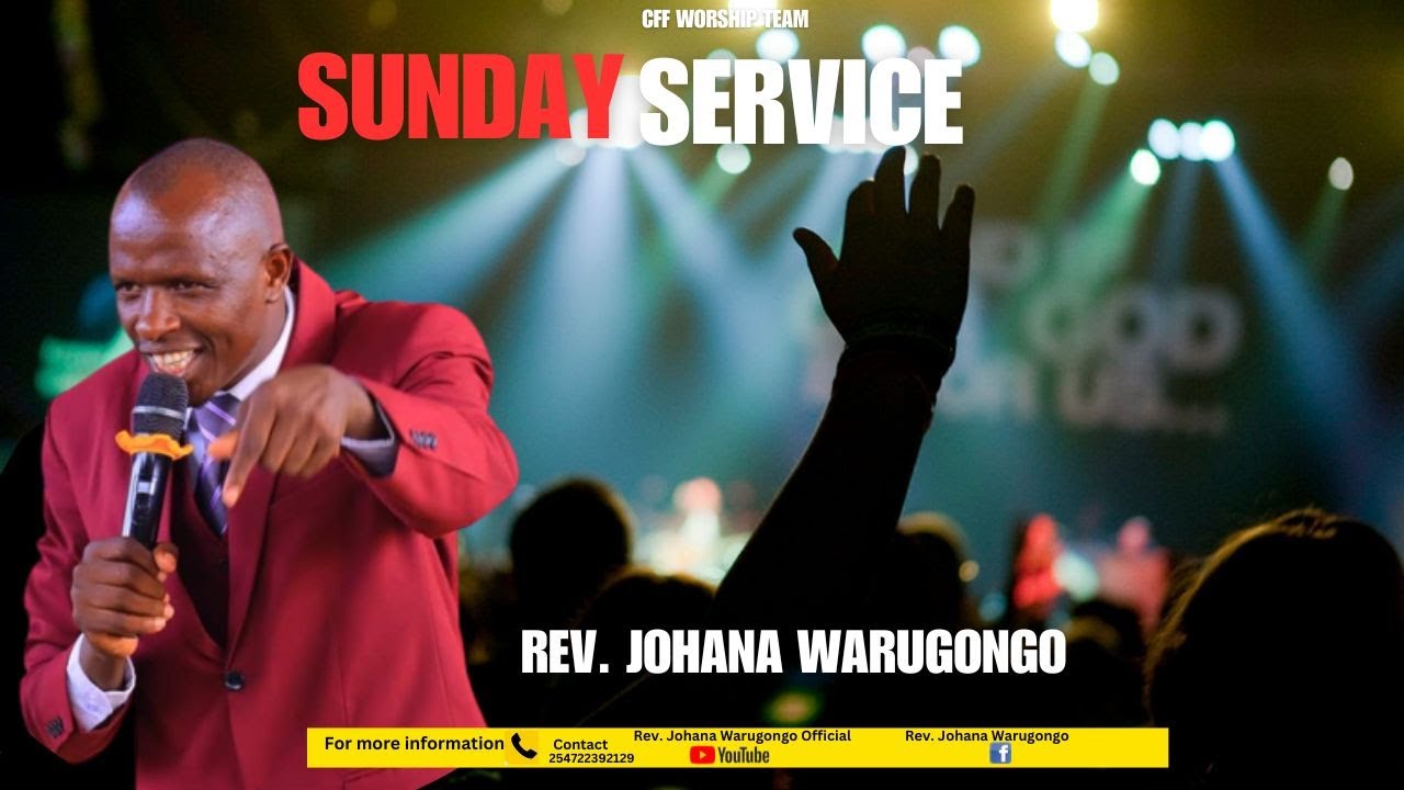 SUNDAY SERVICE  ON 24 SEPT/2023 AT CFF KASARANI CHURCH BY REV. JOHANA WARUGONGO