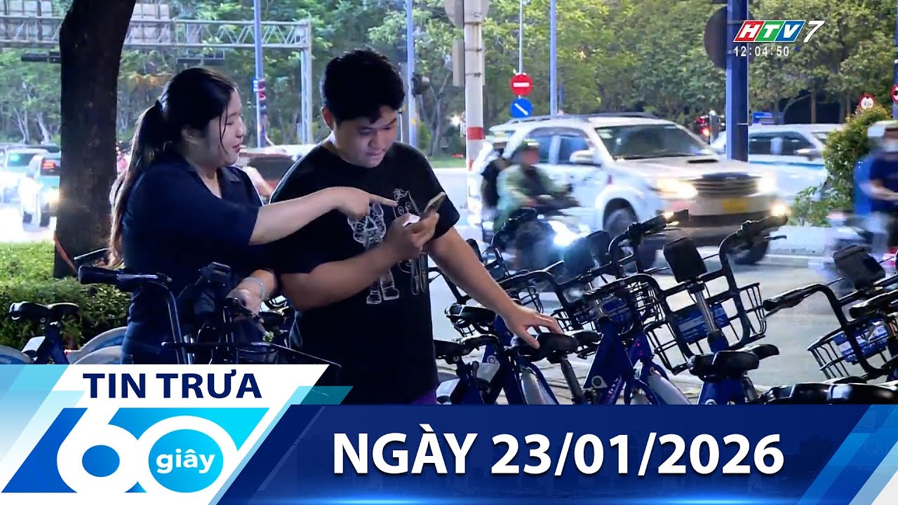 60 Giây Trưa - Ngày 23/01/2026 - HTV Tin Tức Mới Nhất 2026