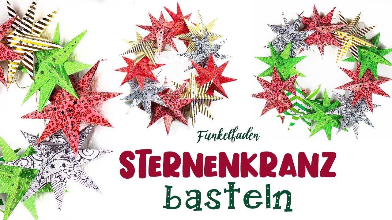 Anleitung Sternenkranz basteln mit gratis Plotterdatei - Bastelanleitung f&uuml;r Weihanchtsdeko