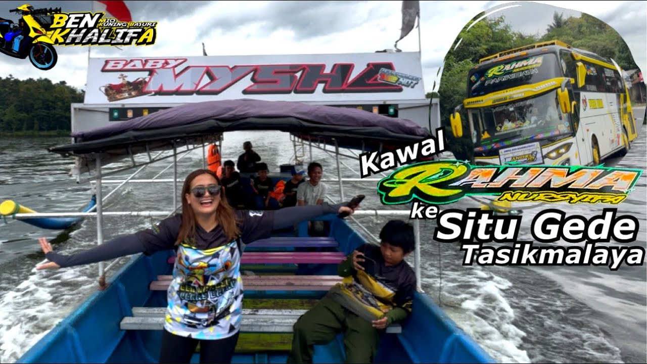 KAWAL RAHMA OTW SITUGEDE‼LANJUT NAIK PERAHU BASURI VIRAL🥳