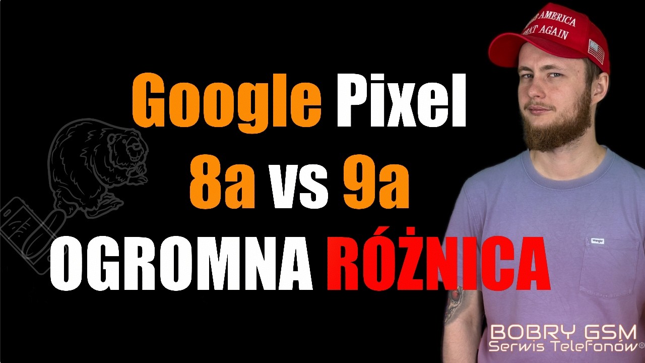 Pixel 9a vs Pixel 8a &ndash; Por&oacute;wnanie specyfikacji, aparat&oacute;w, wydajności. Kt&oacute;ry lepszy? Plusy, minusy