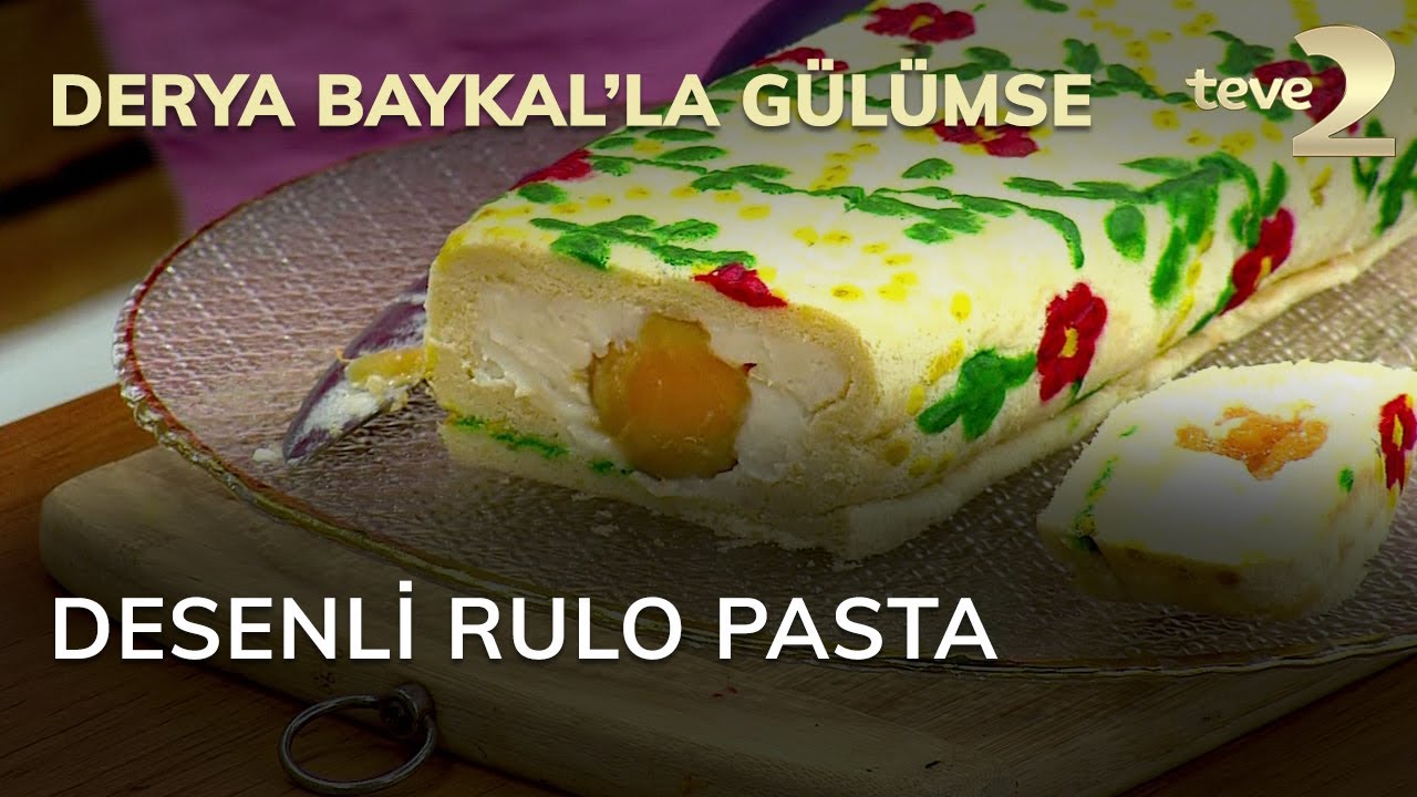 Derya Baykal'la Gülümse: Desenli Rulo Pasta