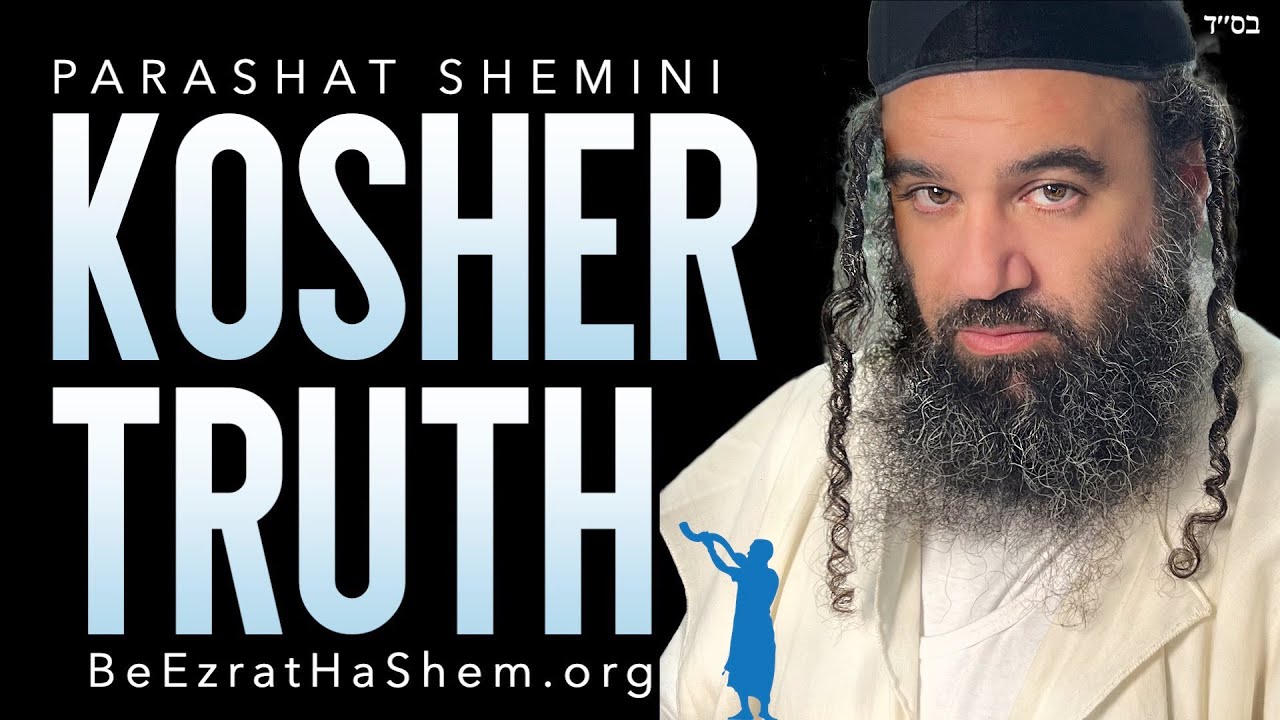 Parashat Shemini | Kosher Truth