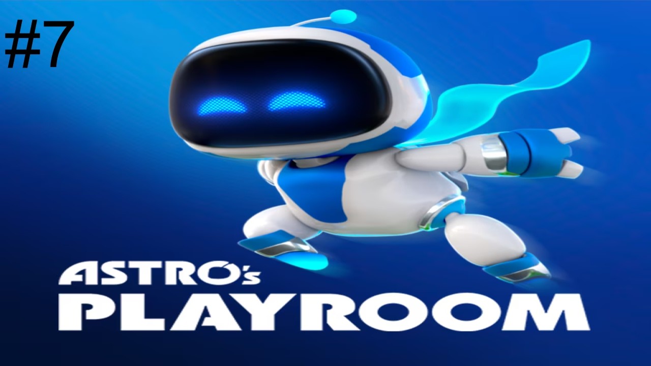 Let's Play Astro's Playroom Part 7 Trophy Hunting and Speed Running