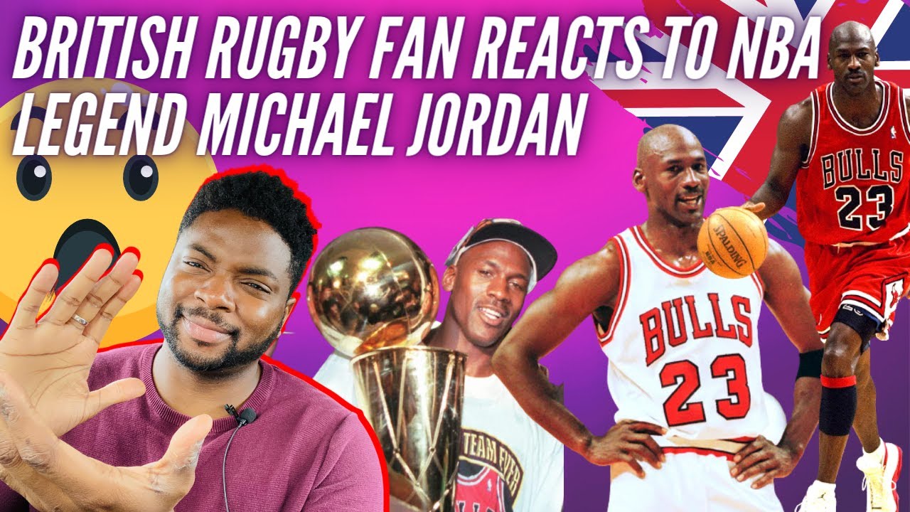 🇬🇧 BRITISH Rugby Fan Reacts To NBA LEGEND Michael Jordan - The UNDISPUTED G.O.A.T Of Basketball??
