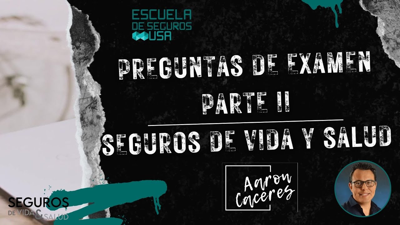 Preguntas de examen para la licencia de Seguros