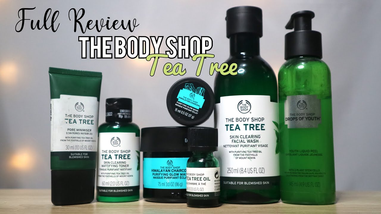 REVIEW SKINCARE THE BODY SHOP TEA TREE | INDONESIA