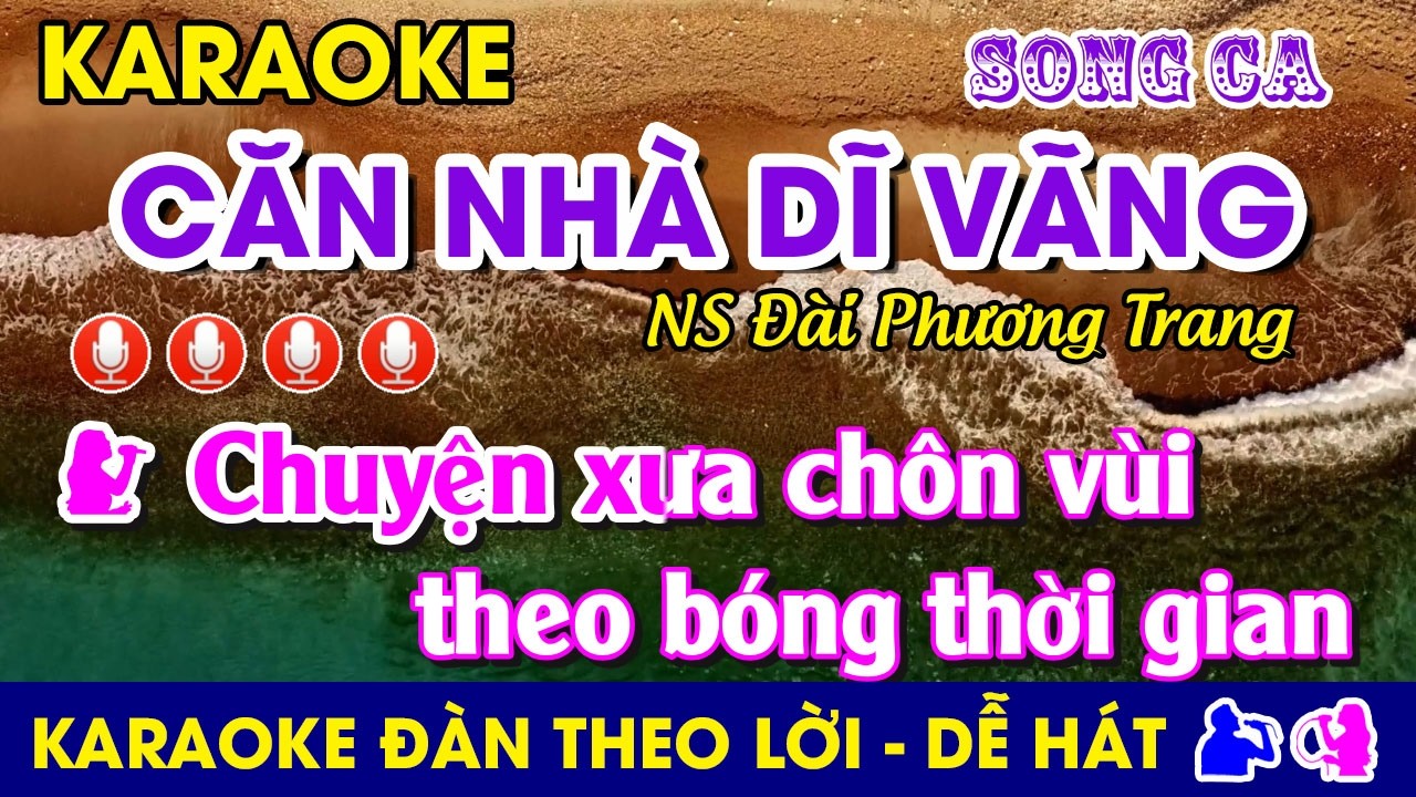 #Karaoke CĂN NHÀ DĨ VÃNG - Tone SONG CA (C#m) Nhạc Sống #cannhadivang #daiphuongtrang #bolero