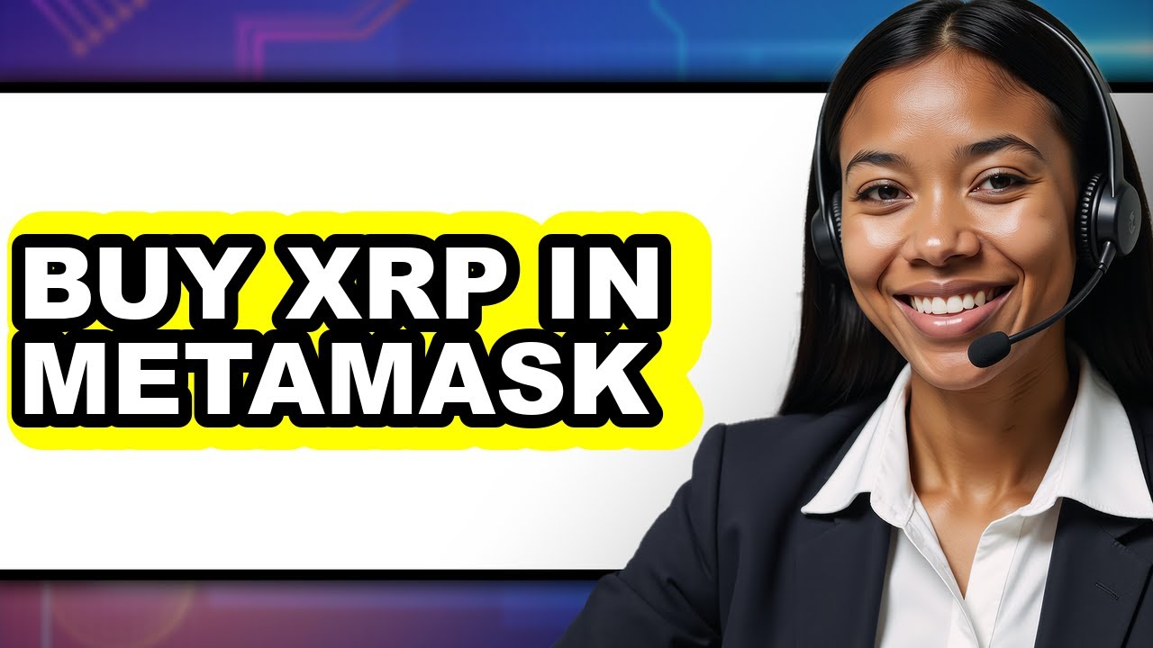 How To Buy XRP In MetaMask - Step By Step