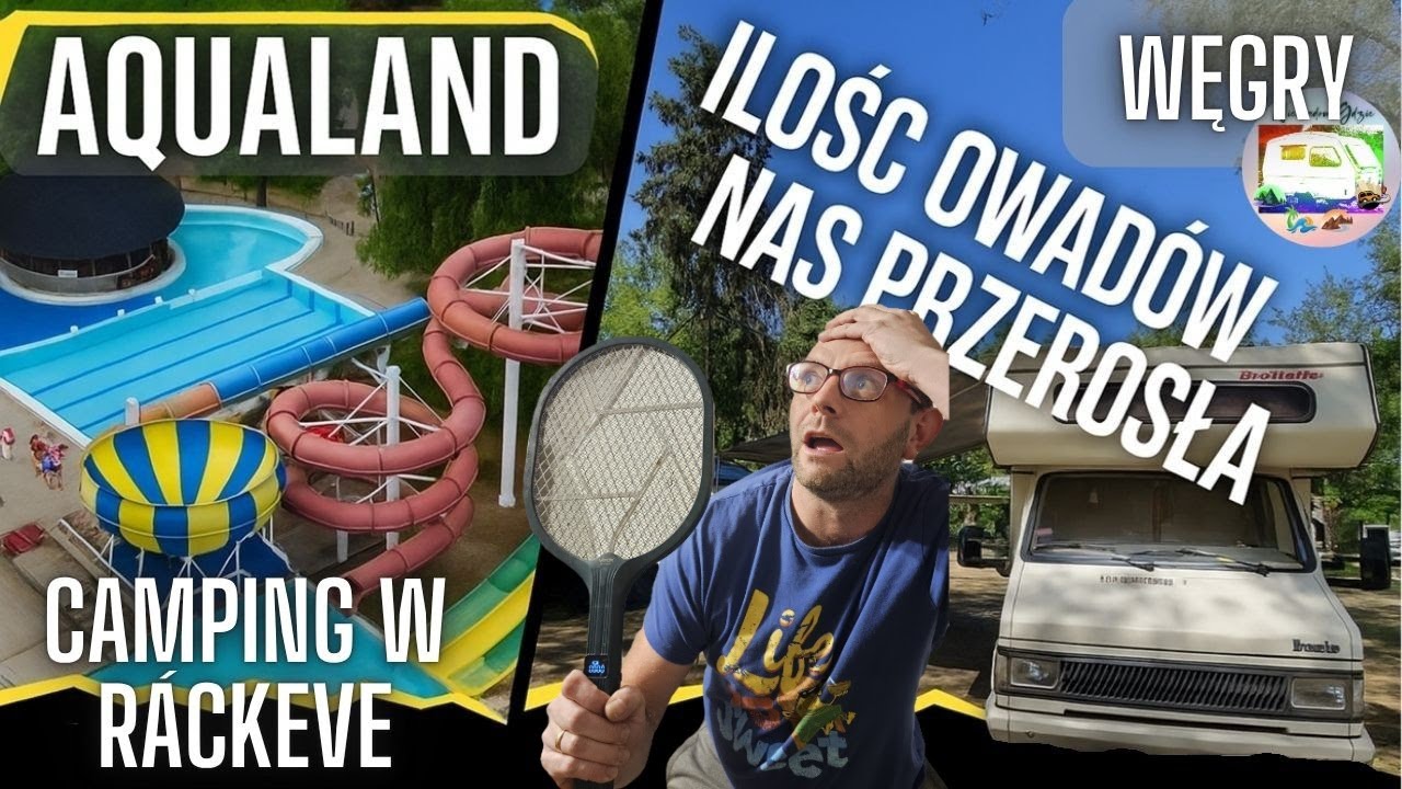 Ráckeve Aqualand - Węgry Termy