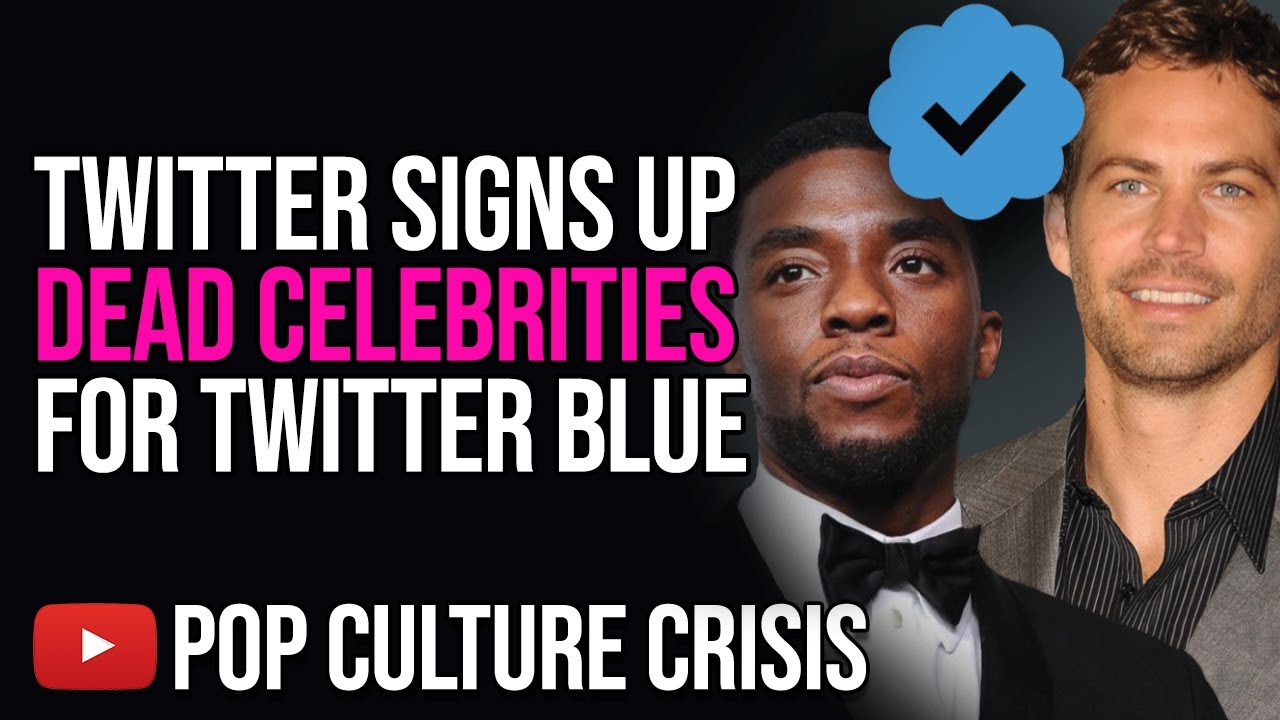 Twitter Signs Up Dead Celebrities For Twitter Blue