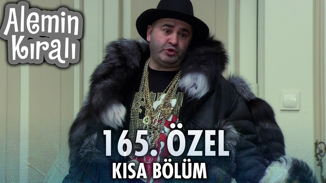 Alemin Kralı &Ouml;zel Kısa B&ouml;l&uuml;mler | 165